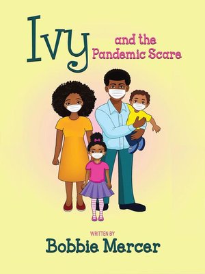 cover image of Ivy and the Pandemic Scare